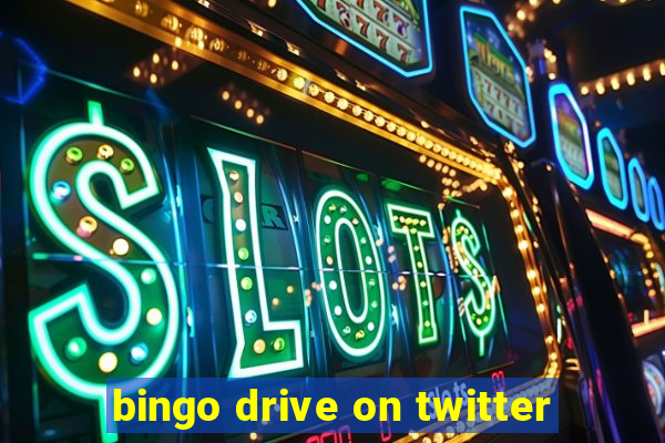 bingo drive on twitter